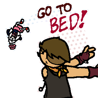 Go To Bed!